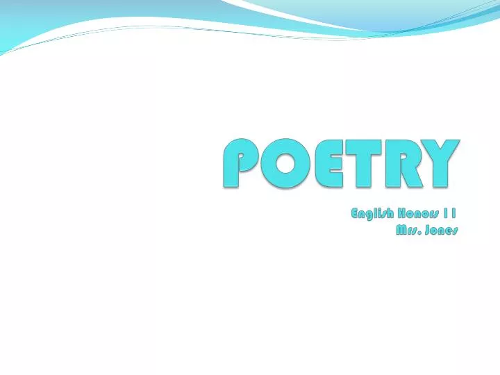 poetry english honors 11 mrs jones