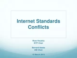 Internet Standards Conflicts