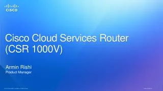 Cisco Cloud Services Router (CSR 1000V)