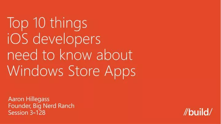 top 10 things ios developers need to know about windows store apps