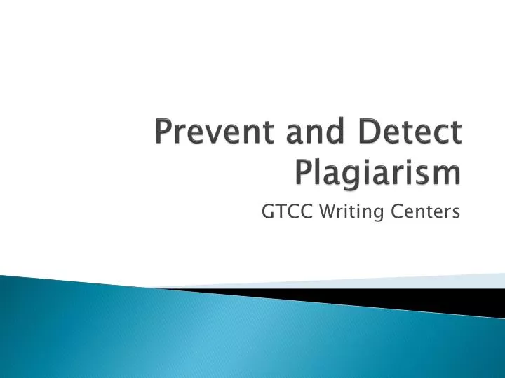 prevent and detect plagiarism
