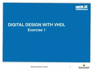digital design WITH vhdl Exercise 1