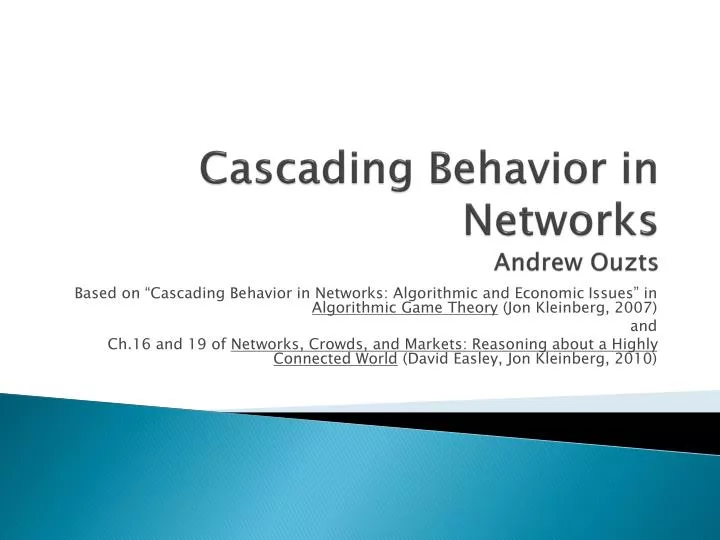 cascading behavior in networks andrew ouzts
