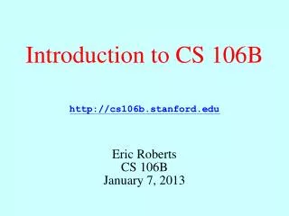 Introduction to CS 106B