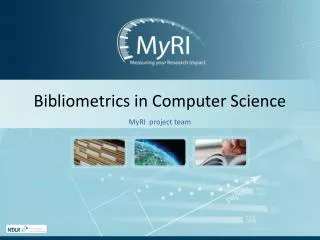 Bibliometrics in Computer Science