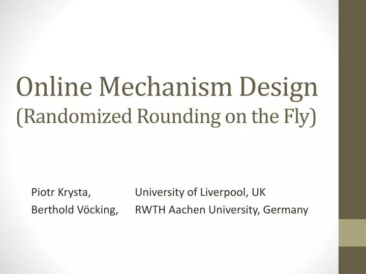 online mechanism design randomized rounding on the fly