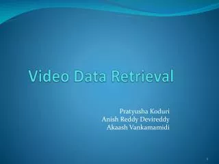 Video Data Retrieval