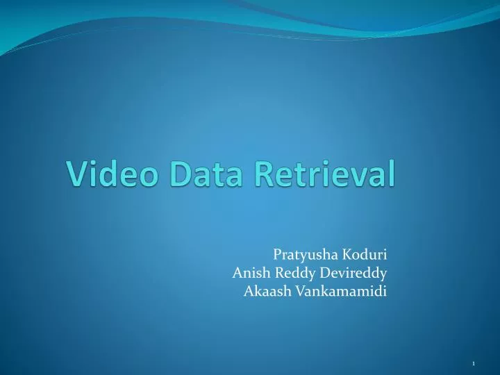 video data retrieval