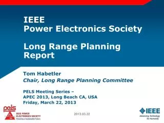 IEEE Power Electronics Society Long Range Planning Report