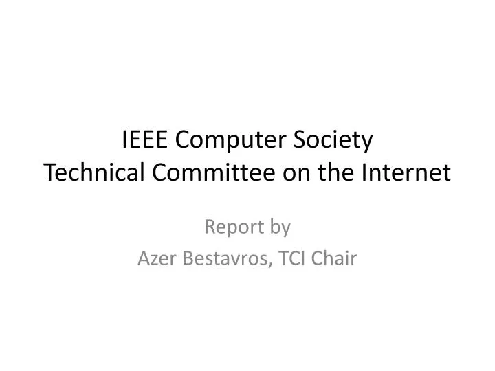 ieee computer society technical committee on the internet