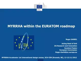 MYRRHA within the EURATOM roadmap