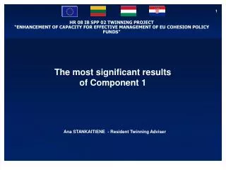 The most significant results of Component 1