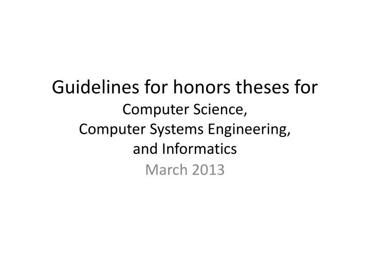 guidelines for honors theses for computer science computer systems engineering and informatics