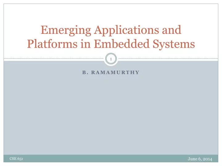 emerging applications and platforms in embedded systems