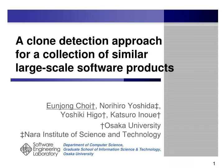 a clone detection approach for a collection of similar large scale software products