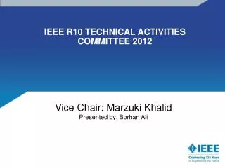 IEEE R10 TECHNICAL ACTIVITIES COMMITTEE 2012