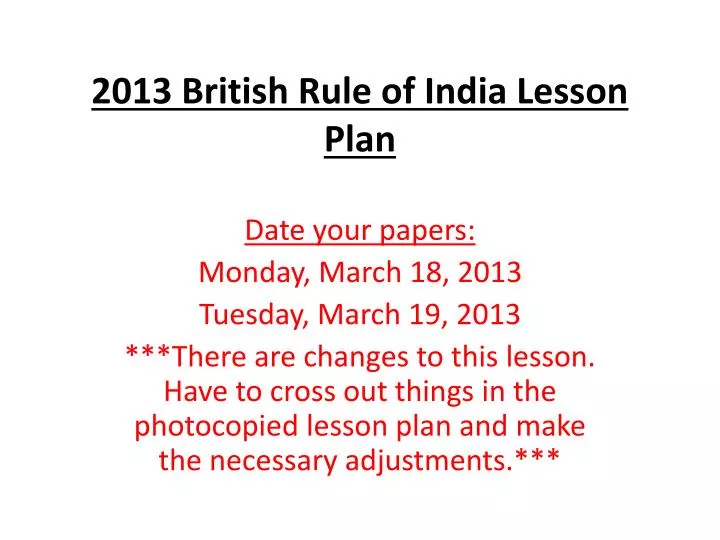 2013 british rule of india lesson plan