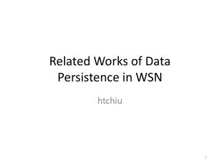 Related Works of Data Persistence in WSN