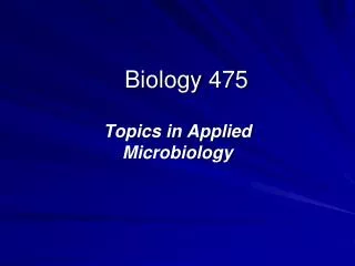 Biology 475