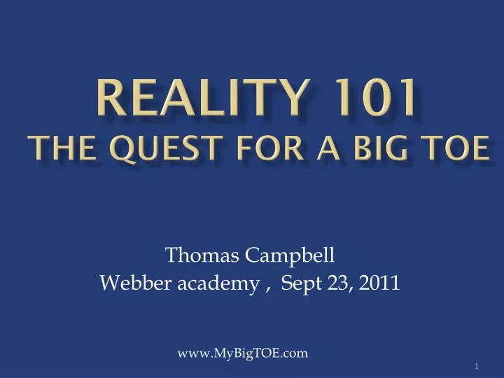 reality 101 the quest for a big toe