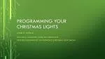 Programming your Christmas Lights