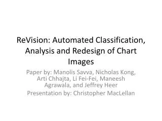 ReVision : Automated Classification, Analysis and Redesign of Chart Images