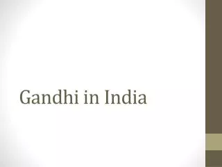 Gandhi in India