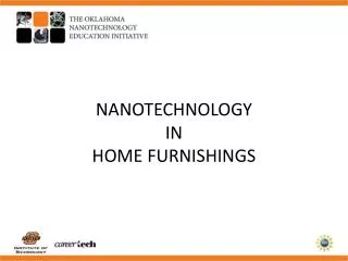 NANOTECHNOLOGY IN HOME FURNISHINGS