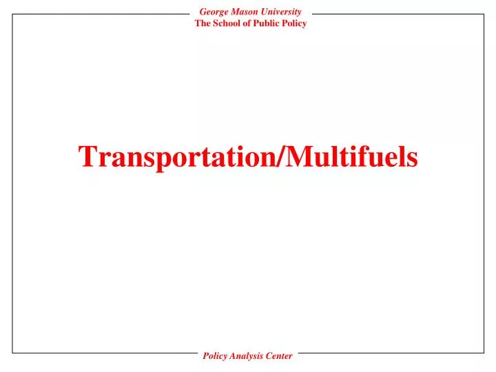 transportation multifuels