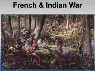 French &amp; Indian War