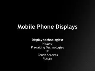Mobile Phone Displays