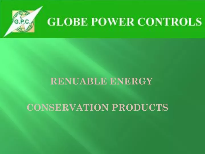 renuable energy conservation products