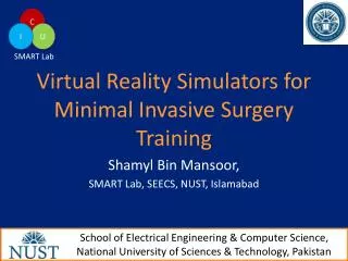 Virtual Reality Simulators for Minimal Invasive Surgery Training