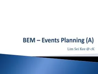 BEM – Events Planning (A)