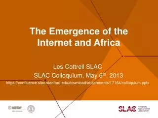 The Emergence of the Internet and Africa