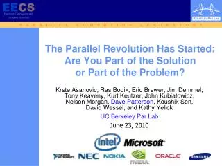 The Parallel Revolution Has Started: Are You Part of the Solution or Part of the Problem?