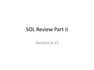 SOL Review Part II