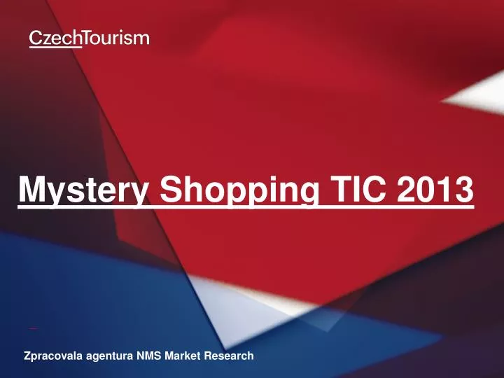 mystery shopping tic 2013