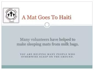 A Mat Goes To Haiti