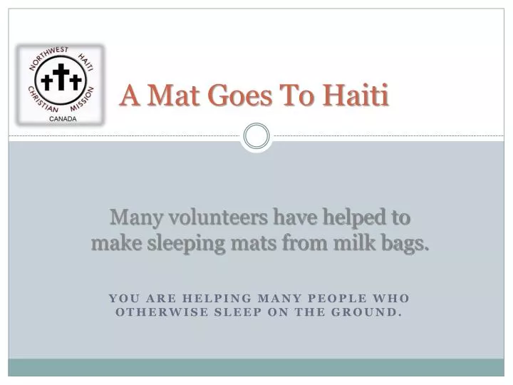 a mat goes to haiti