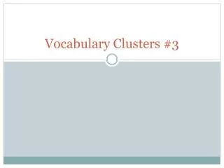 Vocabulary Clusters #3