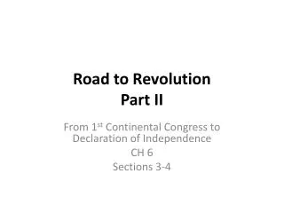 Road to Revolution Part II