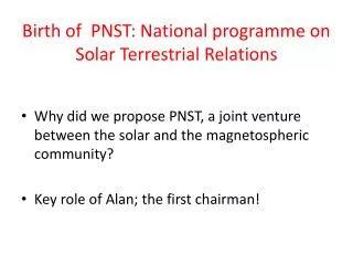 Birth of PNST: National programme on Solar Terrestrial Relations