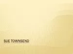 Sue Townsend - slide 1