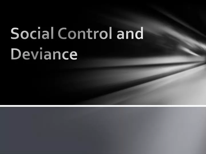 social control and deviance