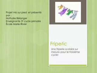 fripe tic
