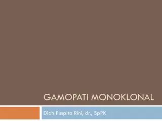 gamopati monoklonal