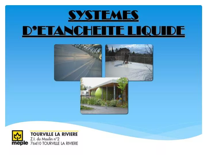 systemes d etancheite liquide