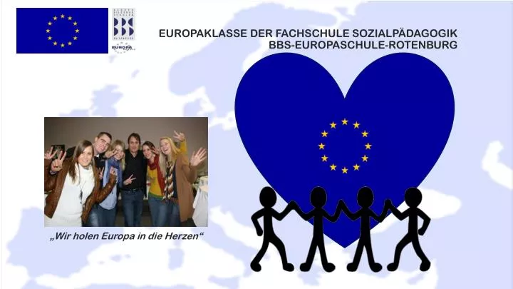 europaklasse der fachschule sozialp dagogik bbs europaschule rotenburg