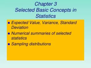 Chapter 3 Selected Basic Concepts in Statistics